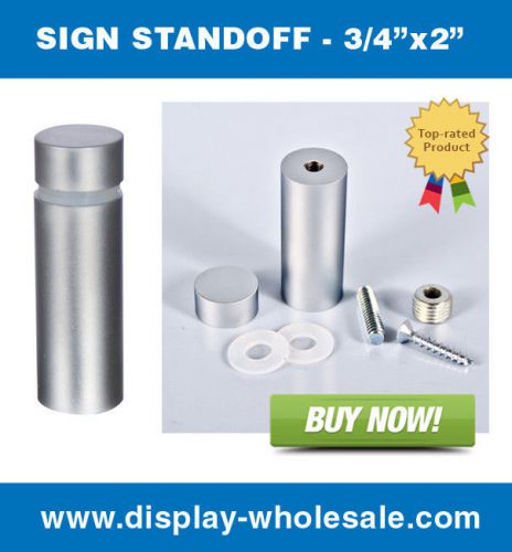 Sign Standoffs Satin 3/4&#034; X 2&#034; [4 PCS]