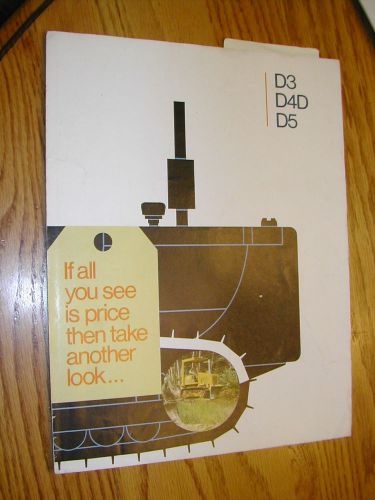 CAT Caterpillar D3 D4D D5 TRACTOR BULLDOZER SALES BROCHURE DOZER SPECS FEATURES