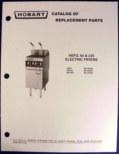 Hobart electric fryers hef0 hef50 hef225 replacement parts catalog hefo for sale