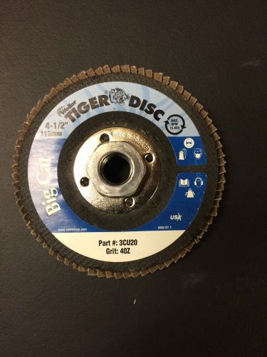 Tiger Disc Big Cat 4-1/2&#034; Grit: 40Z Disc. New. Arbor 5/8&#034;-11.