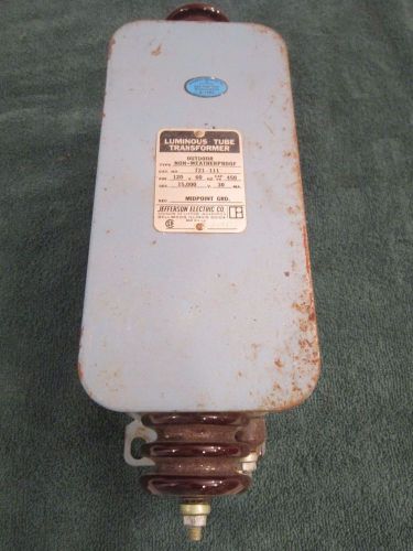 Jefferson Electric 721-111 120V to 15,000V Luminous Tube Transformer, Used