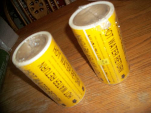 NEW LOT OF 2 SETON  ROLLS 8 &#034; WIDE HOT WATER RETURN ADHESIVE PIPE MARKER