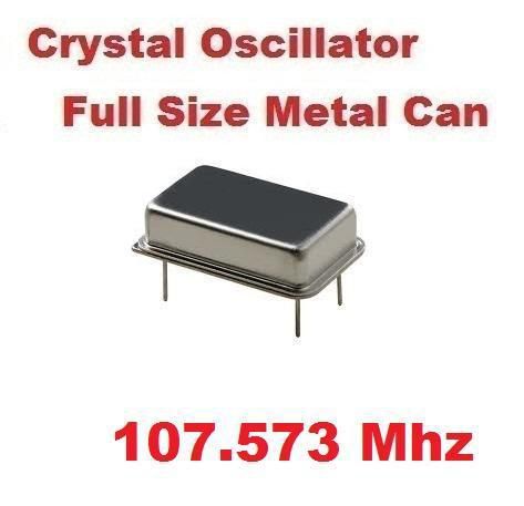 107.573Mhz 107.573 Mhz CRYSTAL OSCILLATOR ( Qty 5 ) *** NEW ***