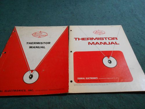 Fenwal Electronics THERMISTOR MANUALS