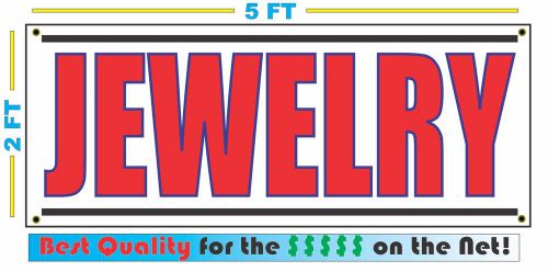 JEWELRY Banner Sign NEW Larger Size Best Quality for The $$$ PAWN