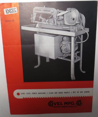1949 excel power hacksaws catalog, covel mfg. co.  for sale