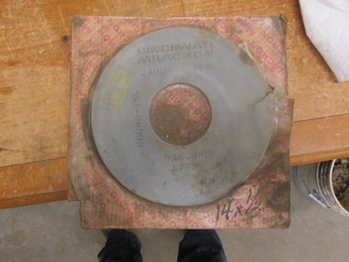 Cincinati Milacron grinding wheel 14in x 1/2in x 5in center 2A80-H6-VFM