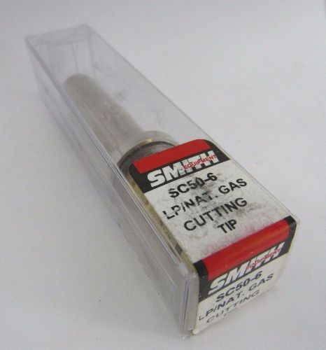 MILLER SMITH SC50-6 LP / NAT. GAS CUTTING TIP SIZE 6 SC-50 WELDING TOOL