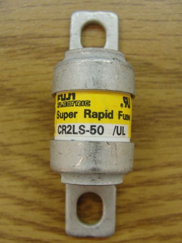 Fuji Fuse &#034;NEW&#034; Super Rapid Fuse CR2LS-50