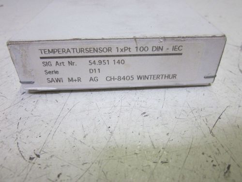 1XPT TEMPERATURE SENSOR 54.951 140 SERIE D11 *NEW IN A BOX*