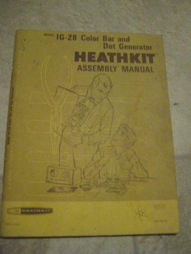 Heathkit IG-28 Color Bar and Dot Generator  Manual