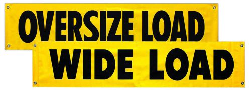 DUAL SIDE VINYL &#034; OVERSIZE LOAD - WIDE LOAD &#034; BANNER/SIGN 18&#034; x 84&#034;