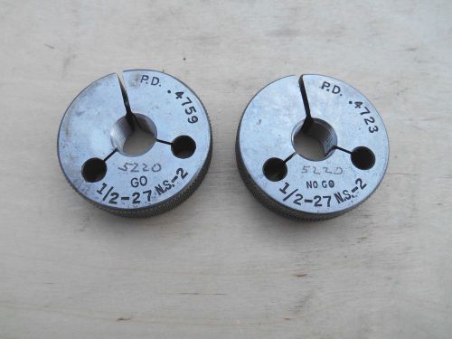 1/2 - 27 NS-2 THREAD RING GAGE , GO , NO GO , WEST &amp; DODGE