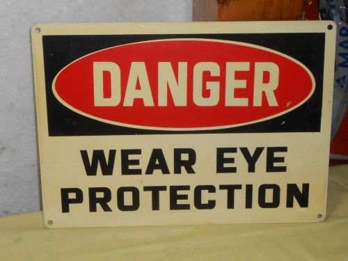 NOS HEAVY METAL-DANGER-WEAR EYE PROTECTION- SIGN 14 X 10