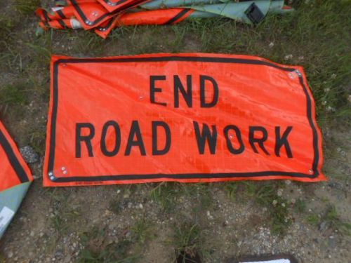 Nos eastern vinyl roll-up street safety sign *end road work* 24&#034; x 47&#034; for sale