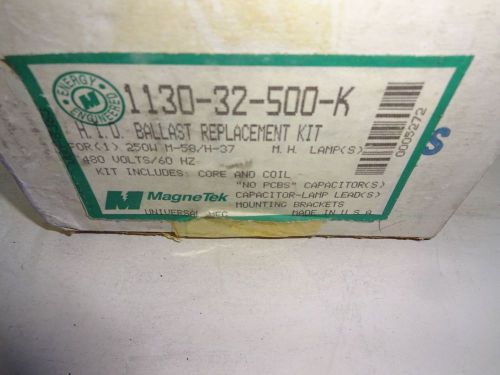 MAGNETEK 1130-32-500-K BALLAST REPLACEMENT KIT 250W M85 H37 480V NEW NIB