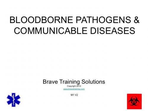 BLOODBORNE PATHOGENS &amp; COMMUNICABLE DISEASE POWERPOINT TRANING PRESENTATION OSHA