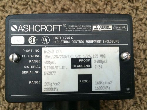 ASHCROFT PRESSURE SWITCH MODEL B424V XFM 400 PSI