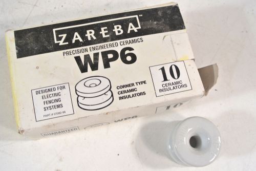 ZAREBA CERAMIC ELECTRIC FENCE INSULATORS (6)