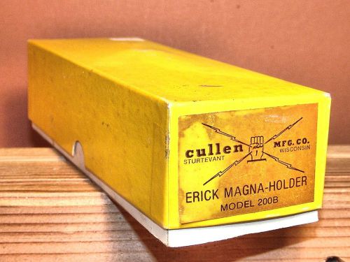 CULLEN MFG ERICK MAGNA-HOLDER MODEL 200B NOS