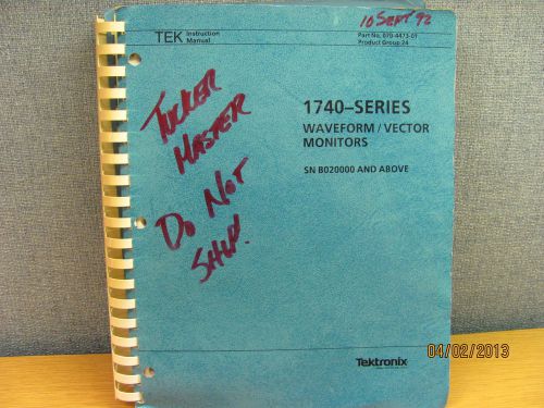 Tektronix 1740-Series Waveform Monitors B020000 &amp; above Inst manual/schematics