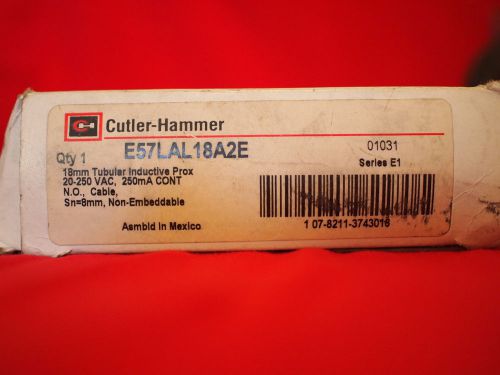 CUTLER-HAMMER E57LAL18A2E *NEW* PROXIMITY LIMIT SWITCH