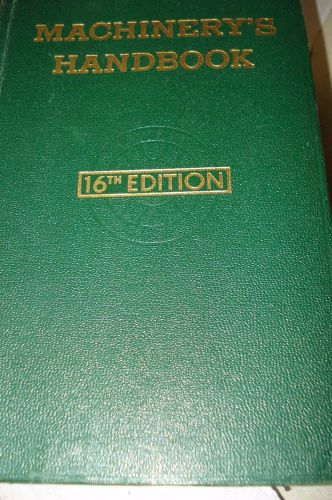 Machinery&#039;s Handbook 1959 16th edition.