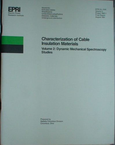 EPRI - Characterization of Cable Insulation Materials