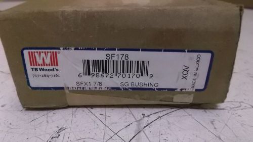 TB WOODS SF178 BUSHING *NEW IN A BOX*