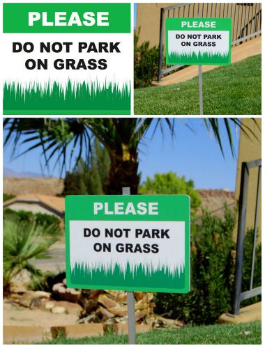 Do Not Park On Grass + Lawn Stake Sign - Stop Cars From Parking on Grass Lot New