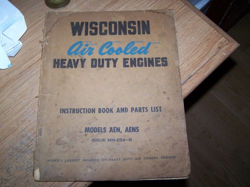 WISCONSIN AIR COOLED HEAVY DUTY ENGINE MANUAL MODEL AEN, AENS