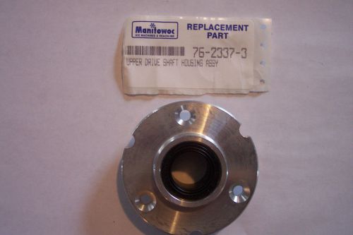 MANITOWOC ICE MACHINE UPPER DRIVE SHAFT HOUSING ASSEMBLY 76-2337-3