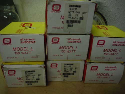 7 NEW OLD STOCK OHMITE ALL CERANMIC RHEOSTATS MODEL L 150 WATTS