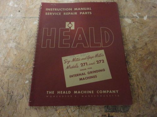 Heald 271 272 Internal Grinder Installation Operator Parts Manual