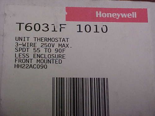 HONEYWELL T6031F-1010 UNIT THERMOSTAT ZC-40