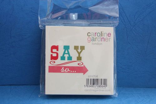 Caroline Gardner &#039;Say So&#039; Post-It Notes, Brand New