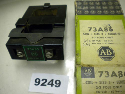 (9249) Allen Bradley Coil 73A83 Size 3 220/50 240/60