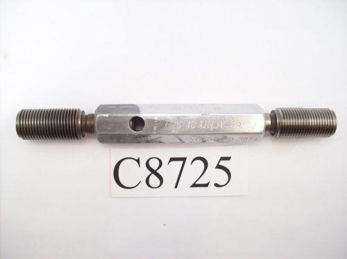 5/8 .625-18 UNJF-3A THREAD PLUG GAGE GO PD .5889 NO GO PD .5854 LOT C8725