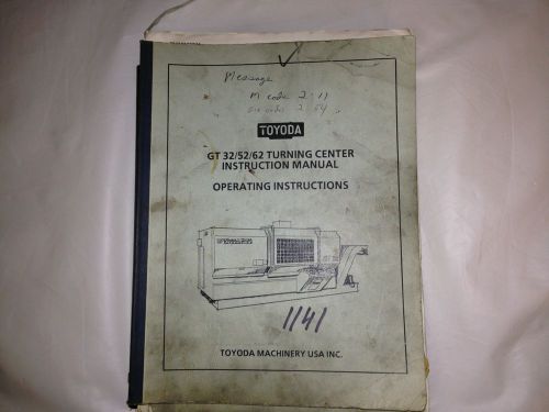 Toyoda Instruction Manual GT 32/52/62 Turning Center