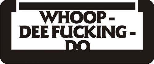 3 - Whoop – Dee -DO Hard Hat Biker Helmet Sticker Bs583