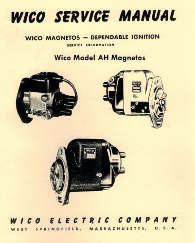 Wico ah magneto spark plug hit miss engine motor international la lb manual book for sale