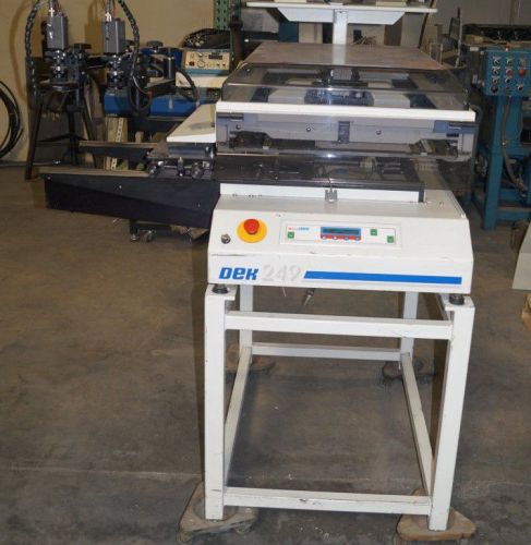 DEK 249 SCREEN PRINTER WITH FLAT PANEL VISION