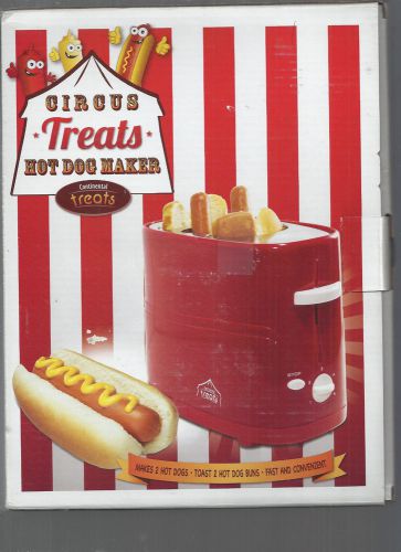 CIRCUS TREATS HOT DOG MAKER  CONTINENTAL TREATS NEW