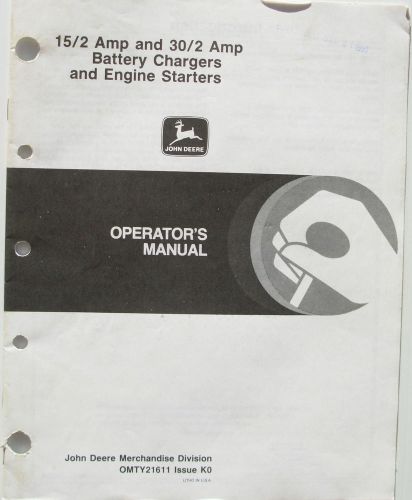John Deere 15/2Amp &amp; 30/2Amp Battery Charger and Engine Starter Operator Manual