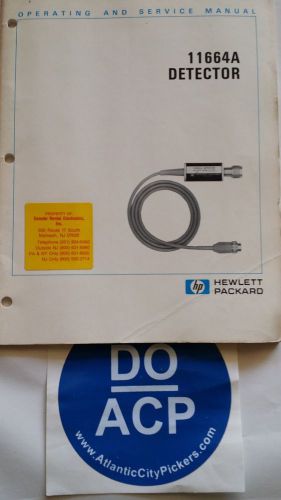 HEWLETT PACKARD MODEL 11664A DETECTOR OPERATING/SERVICE MANUAL R3-S32