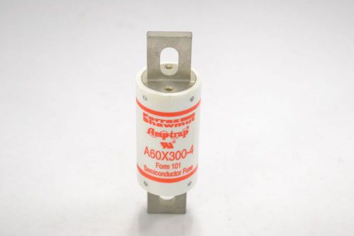 New ferraz a60x300-4 semiconductor form 101 300a amp 600v-ac fuse b318367 for sale