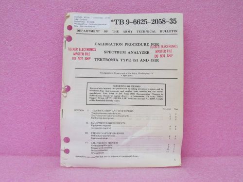 Tektronix 491/491R Spectrum Analyzer Calibration Procedure (4/83)