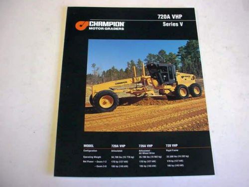 Champion 720A VHP Series V Motor Graders Color Literature                     b2