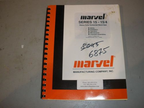 Marvel Horizontal Saw Series 15-15/4 Operation Manual