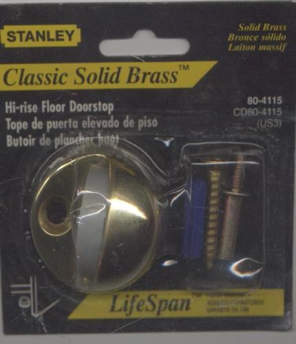 STANLEY CLASSIC SOLID BRASS HI-RISE DOOR STOP 80-4115